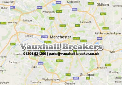 Vauxhall Breakers Manchester – Vauxhall Parts